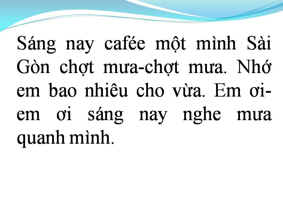 Lời bài hát CÀ PHÊ MỘT MÌNH