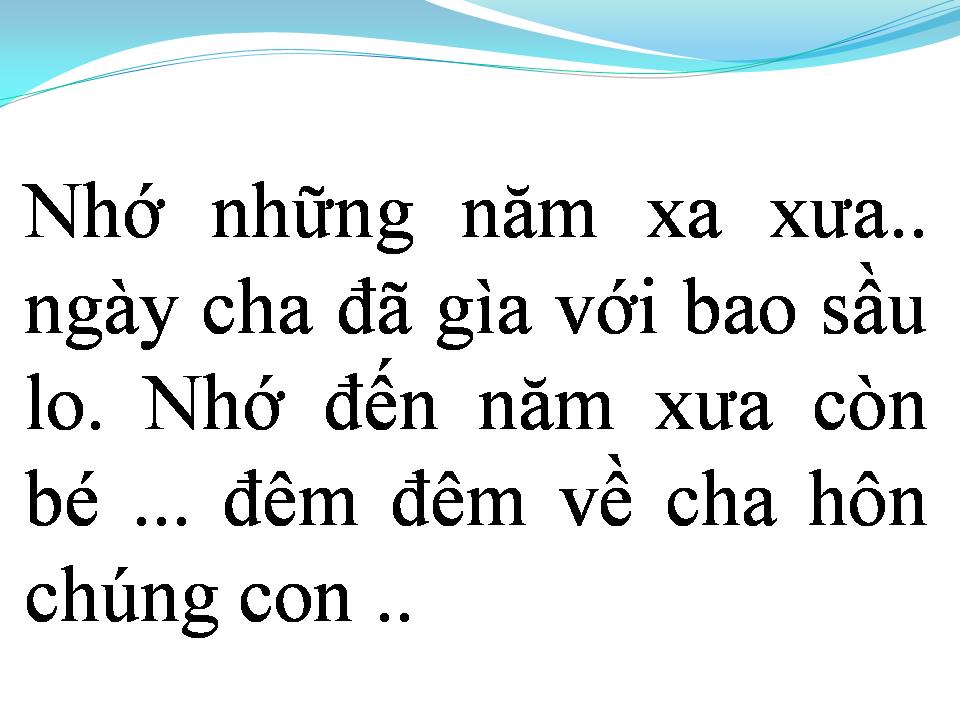 Lời bài hát NGƯỜI CHA YÊU DẤU