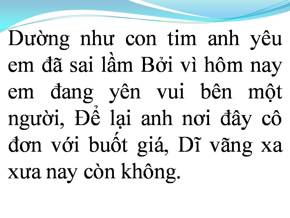 Lời bài hát PHẢI CHĂNG TÌNH SAI LẦM