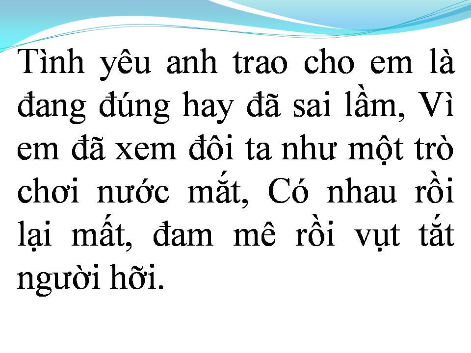 Lời bài hát PHẢI CHĂNG TÌNH SAI LẦM