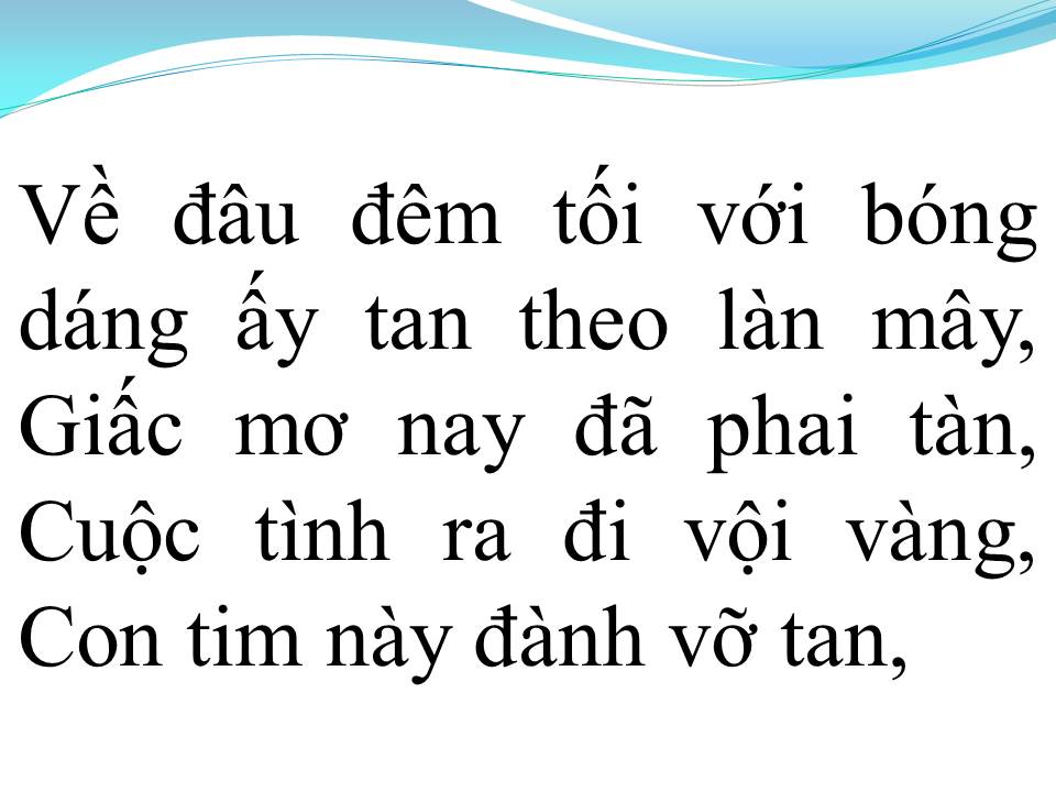 Lời bài hát PHAI DẤU CUỘC TÌNH