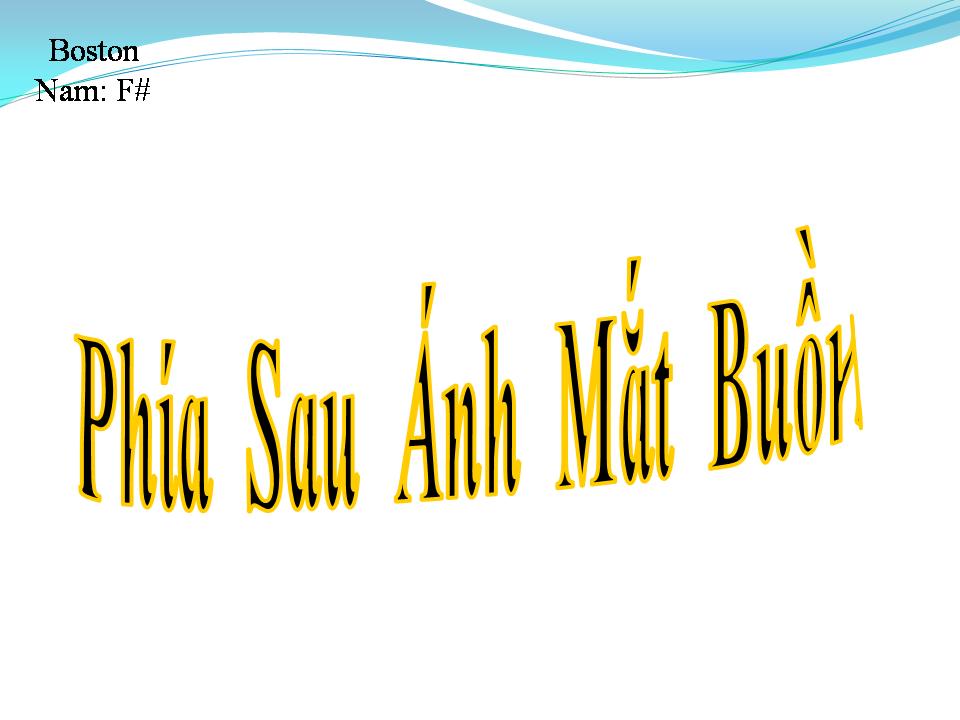 Lời bài hát PHÍA SAU ÁNH MẮT BUỒN