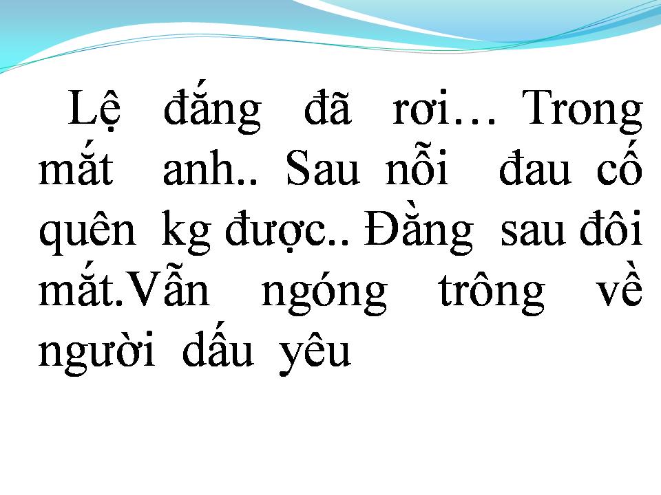 Lời bài hát PHÍA SAU ÁNH MẮT BUỒN