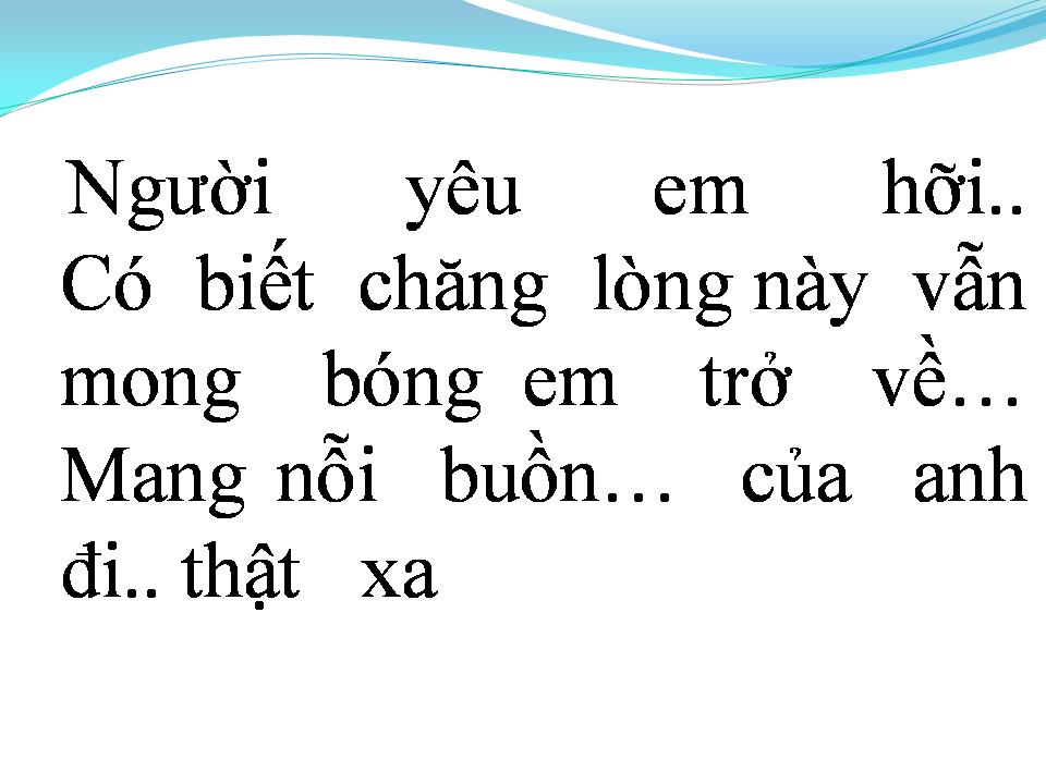 Lời bài hát PHÍA SAU ÁNH MẮT BUỒN