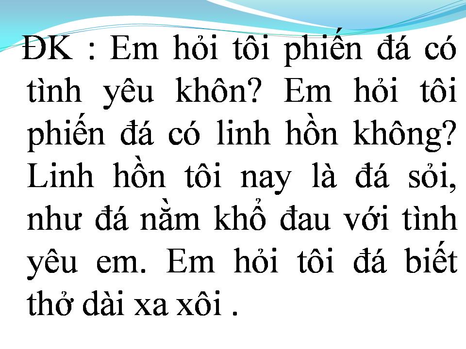 Lời bài hát PHIẾN ĐÁ SẦU