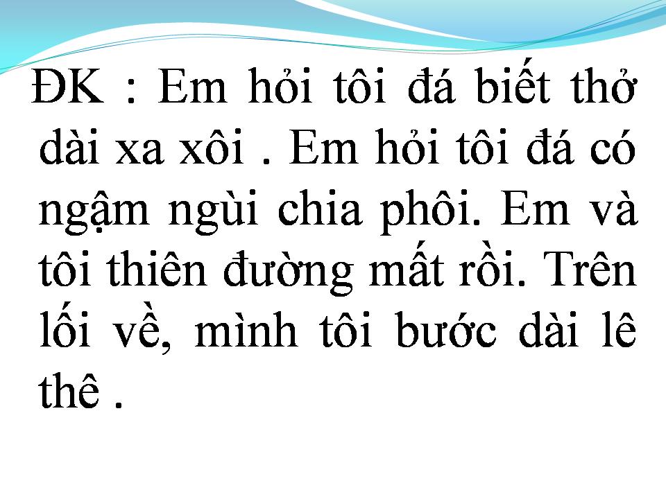 Lời bài hát PHIẾN ĐÁ SẦU