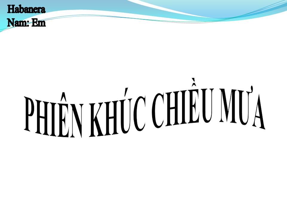 Lời bài hát PHIÊN KHÚC CHIỀU MƯA