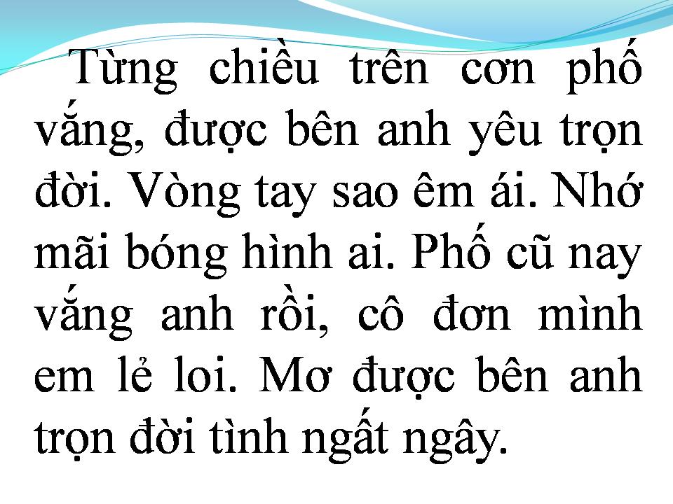 Lời bài hát PHỐ CŨ VẮNG ANH