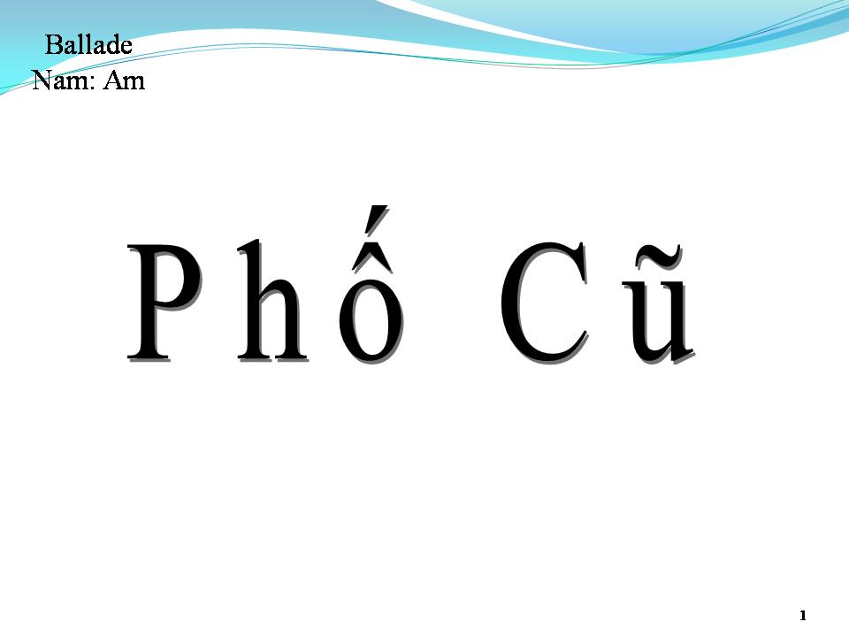 Lời bài hát PHỐ CŨ