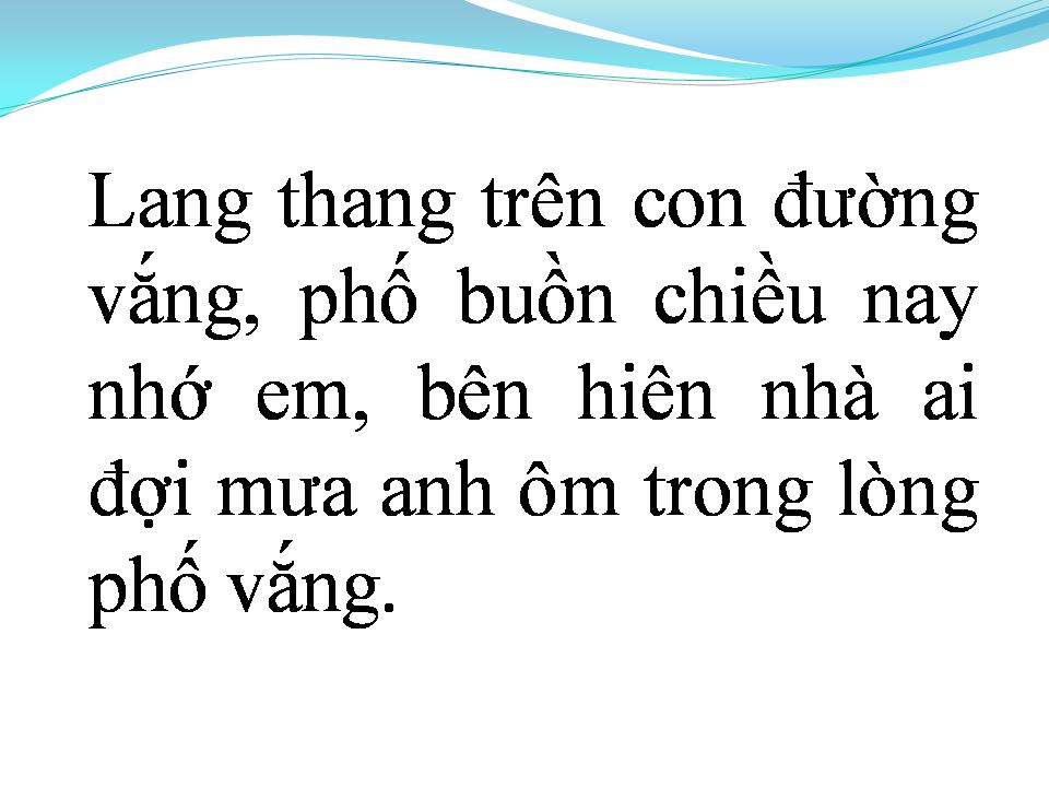 Lời bài hát PHỐ VẮNG EM