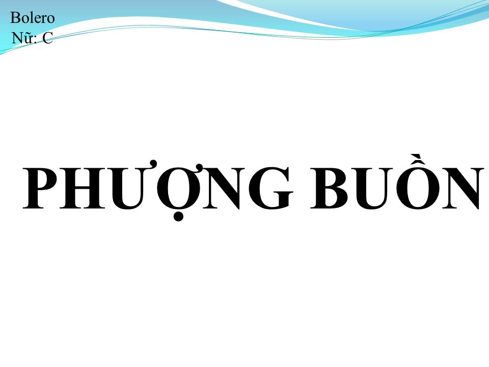Lời bài hát PHƯỢNG BUỒN
