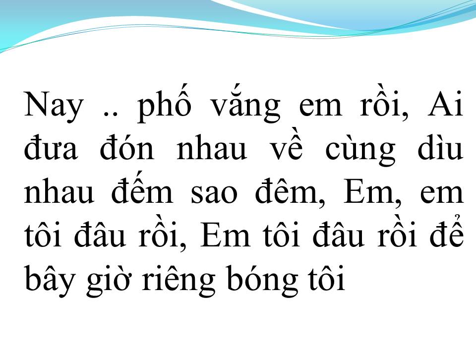 Lời bài hát PHƯƠNG TRỜI XỨ LẠ