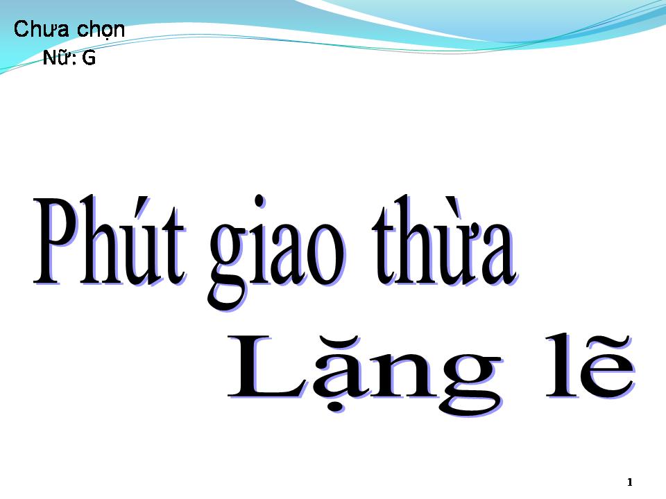 Lời bài hát PHÚT GIAO THỪA LẶNG LẼ