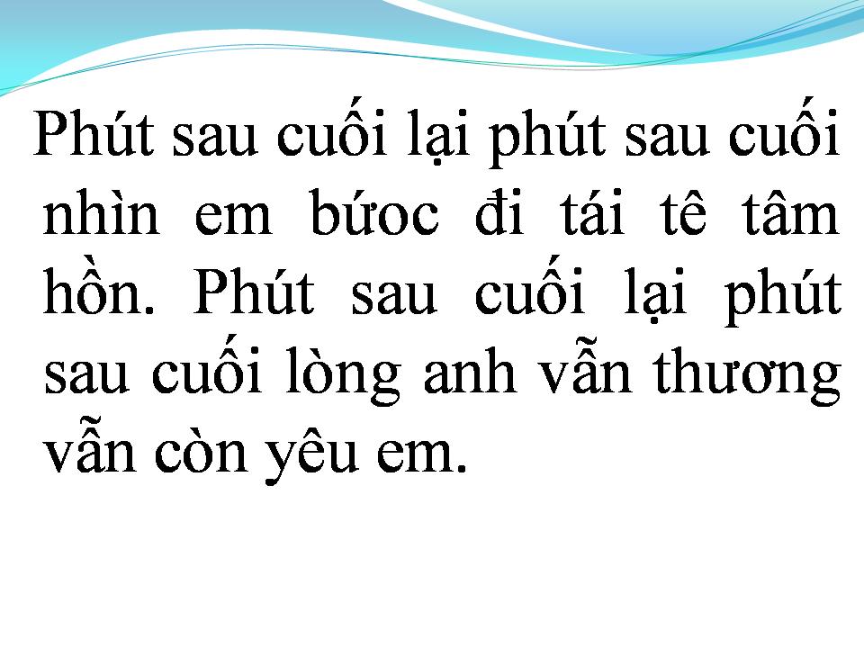 Lời bài hát PHÚT SAU CUỐI