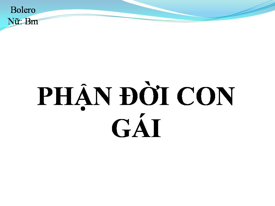 Lời bài hát PHẬN ĐỜI CON GÁI