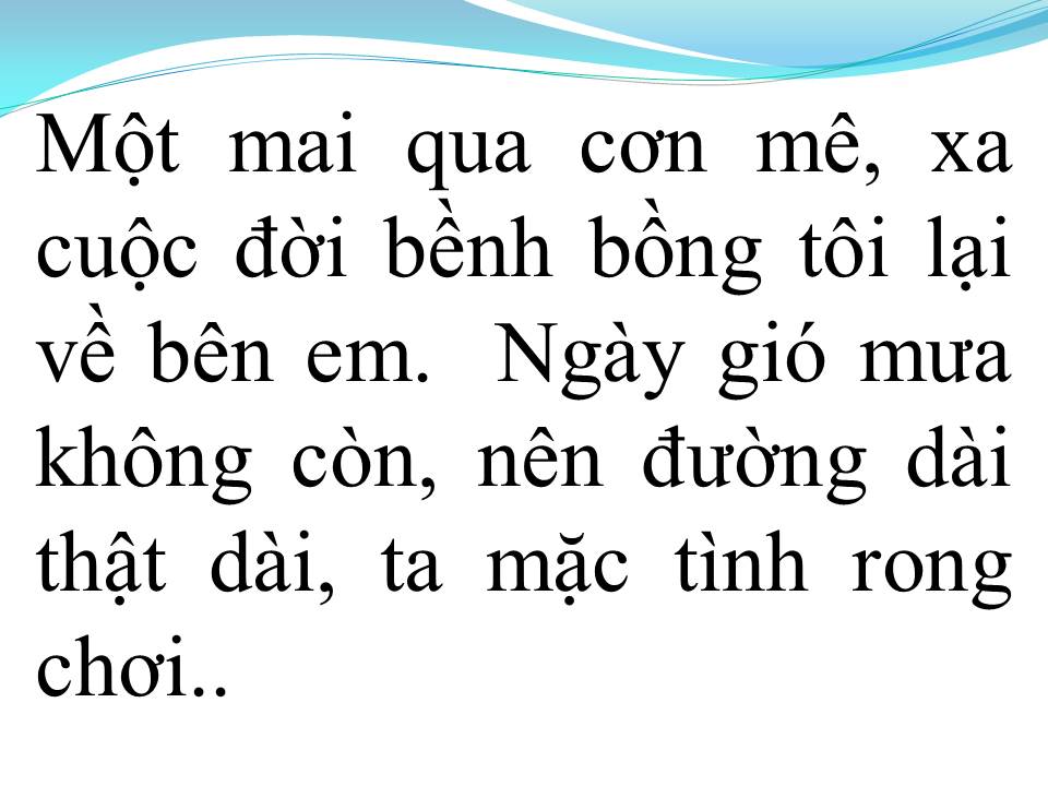 Lời bài hát QUA CƠN MÊ