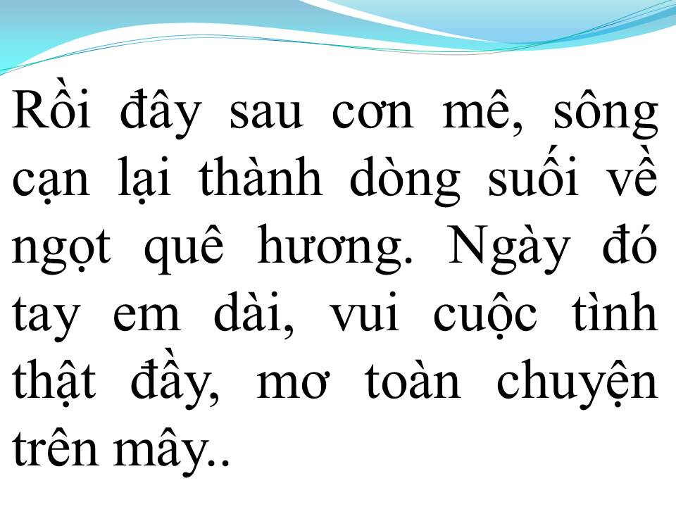 Lời bài hát QUA CƠN MÊ