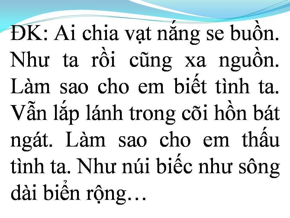 Lời bài hát QUA VÙNG BIỂN NHỚ