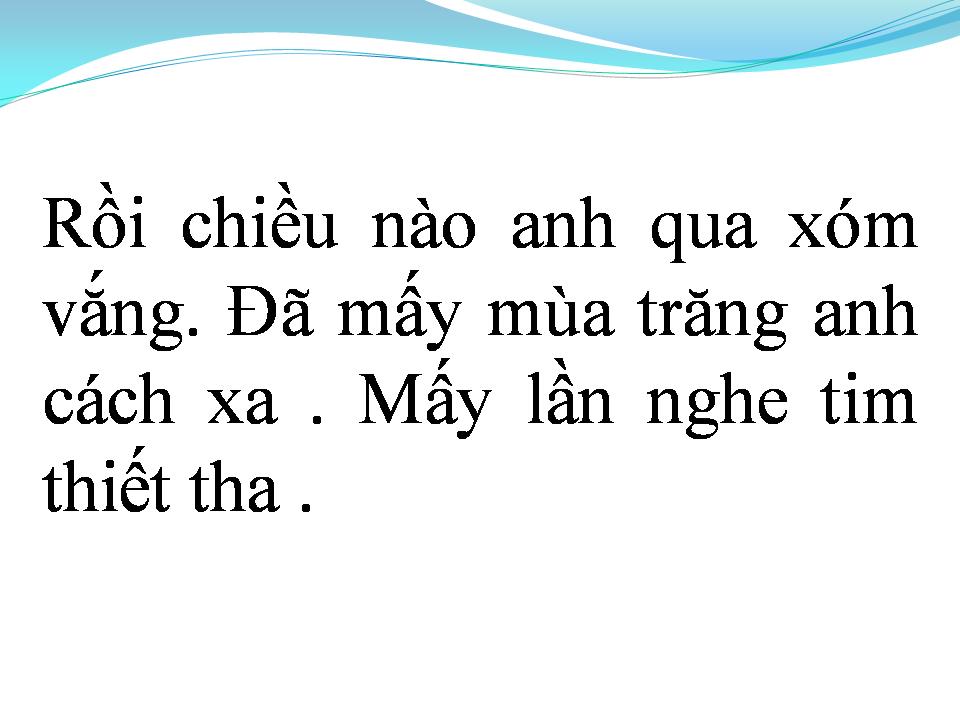Lời bài hát QUA XÓM NHỎ
