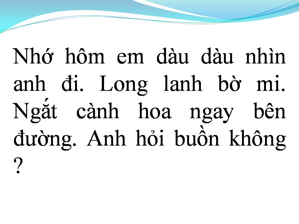 Lời bài hát QUA XÓM NHỎ