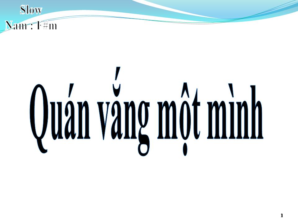 Lời bài hát QUÁN VẮNG MỘT MÌNH