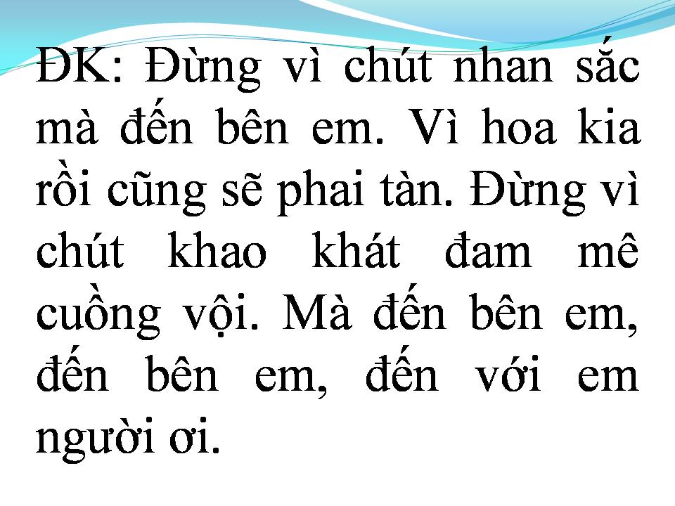 Lời bài hát QUAY LẠI TỪ ĐẦU