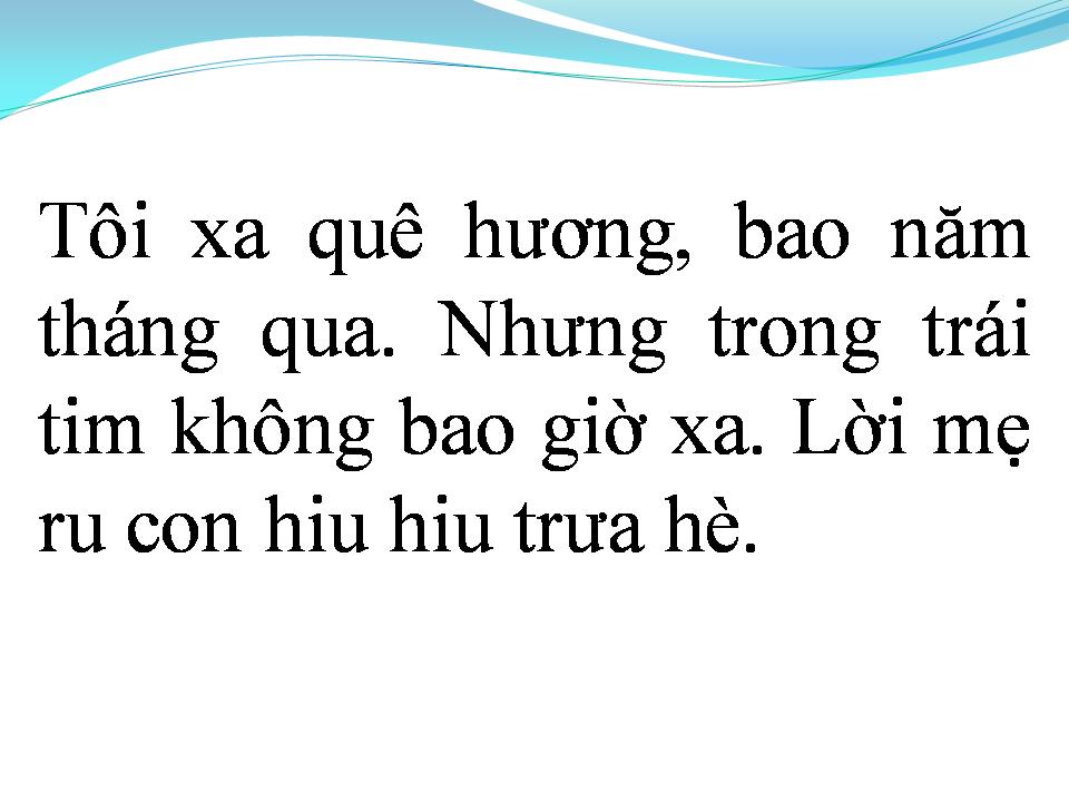 Lời bài hát QUÊ HƯƠNG TUỔI THƠ TÔI