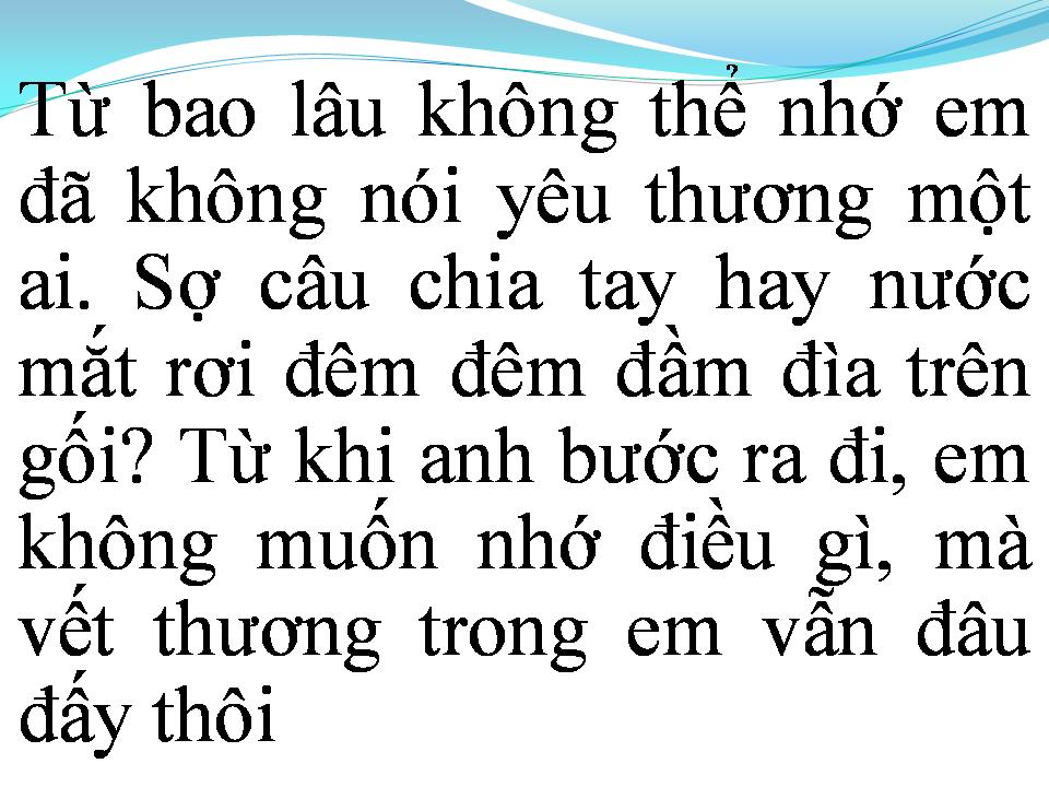 Lời bài hát QUÊN CÁCH YÊU