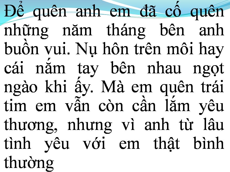 Lời bài hát QUÊN CÁCH YÊU