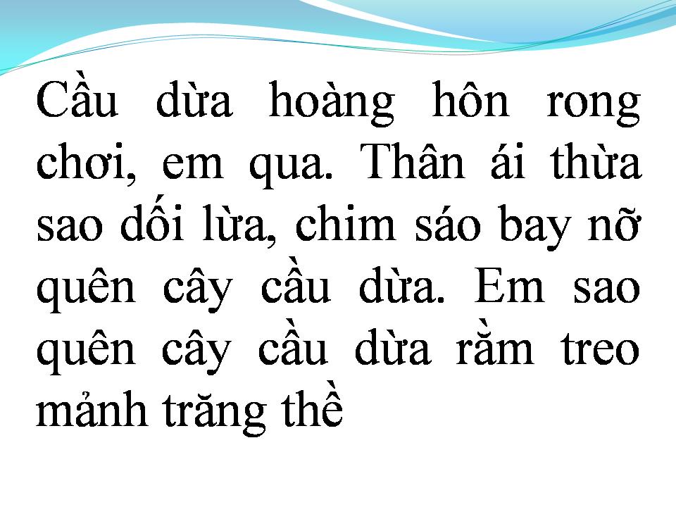 Lời bài hát QUÊN CÂY CẦU DỪA