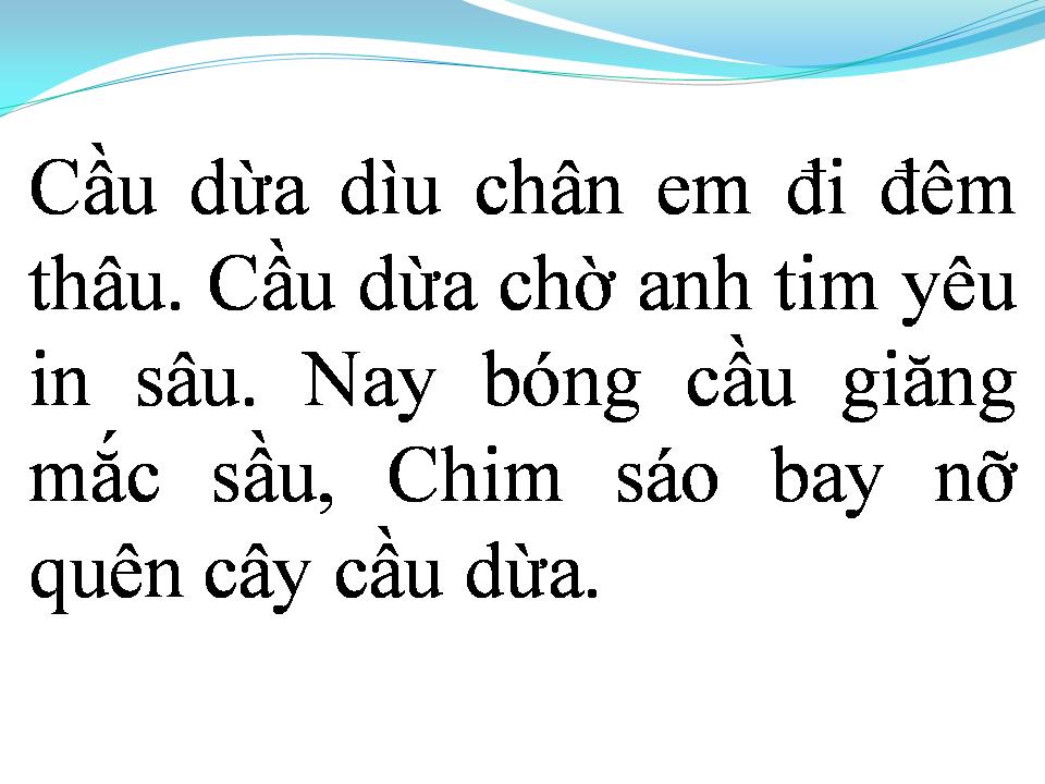Lời bài hát QUÊN CÂY CẦU DỪA