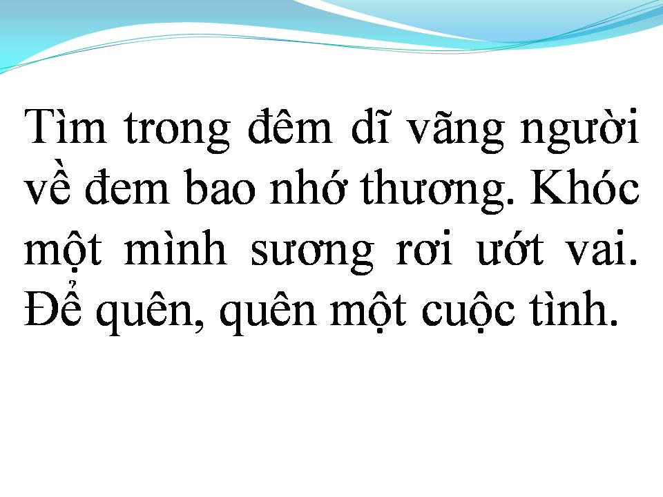 Lời bài hát QUÊN ĐI CUỘC TÌNH