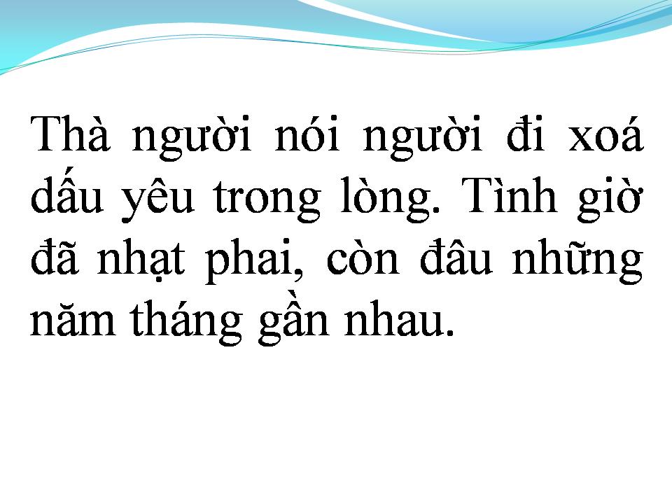 Lời bài hát QUÊN ĐI CUỘC TÌNH