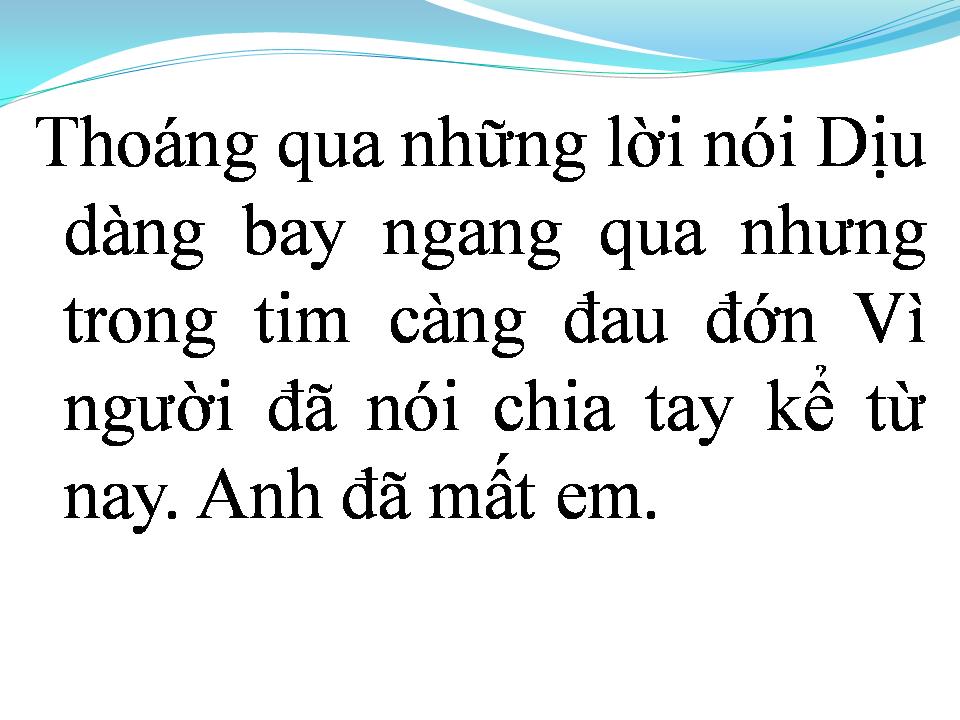 Lời bài hát QUÊN ĐI MỘT HÌNH DUNG