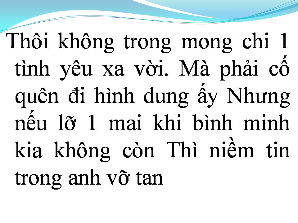 Lời bài hát QUÊN ĐI MỘT HÌNH DUNG
