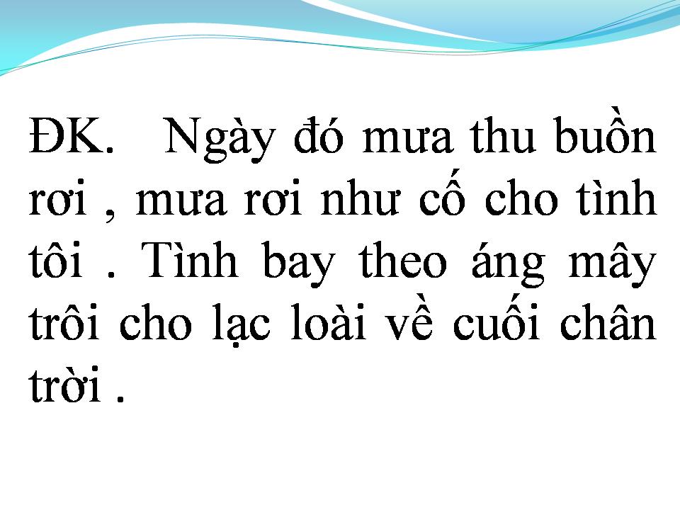 Lời bài hát QUÊN ĐI NGÀY YÊU NHAU