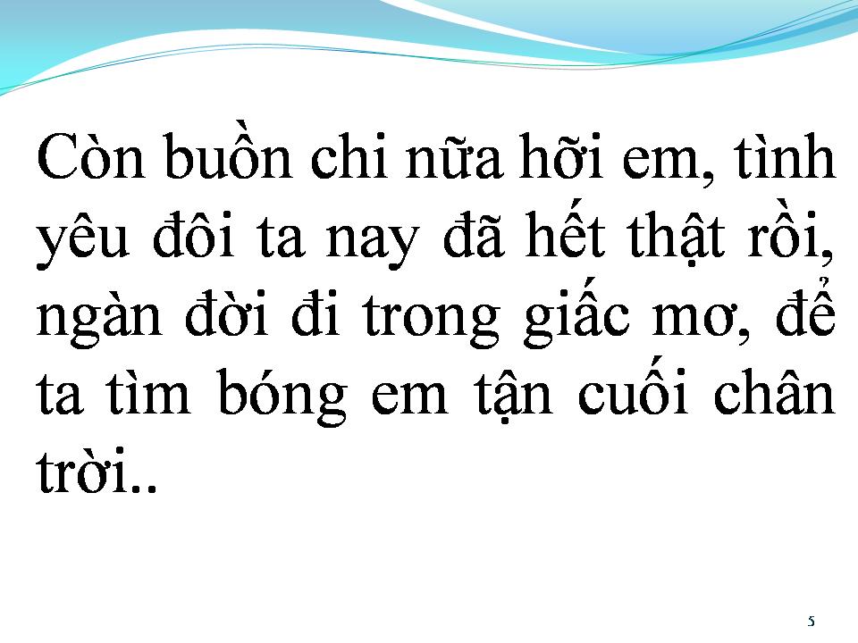 Lời bài hát QUÊN ĐI TÌNH YÊU CŨ