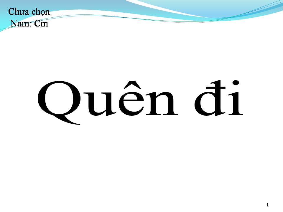Lời bài hát QUÊN ĐI