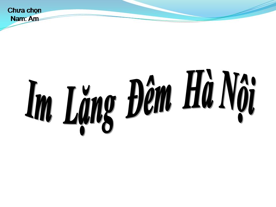 Lời bài hát IM LẶNG ĐÊM HÀ NỘI