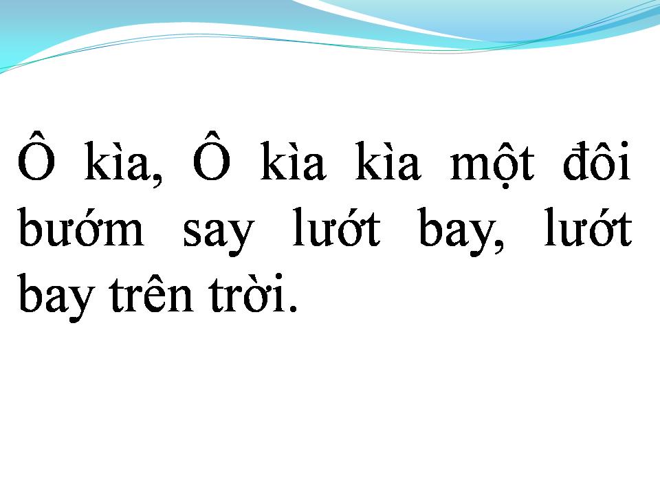Lời bài hát Ô KÌA ĐỜI BỖNG DƯNG VUI