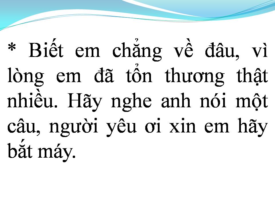 Lời bài hát Ở PHƯƠNG ĐÓ HÃY THA THỨ CHO ANH