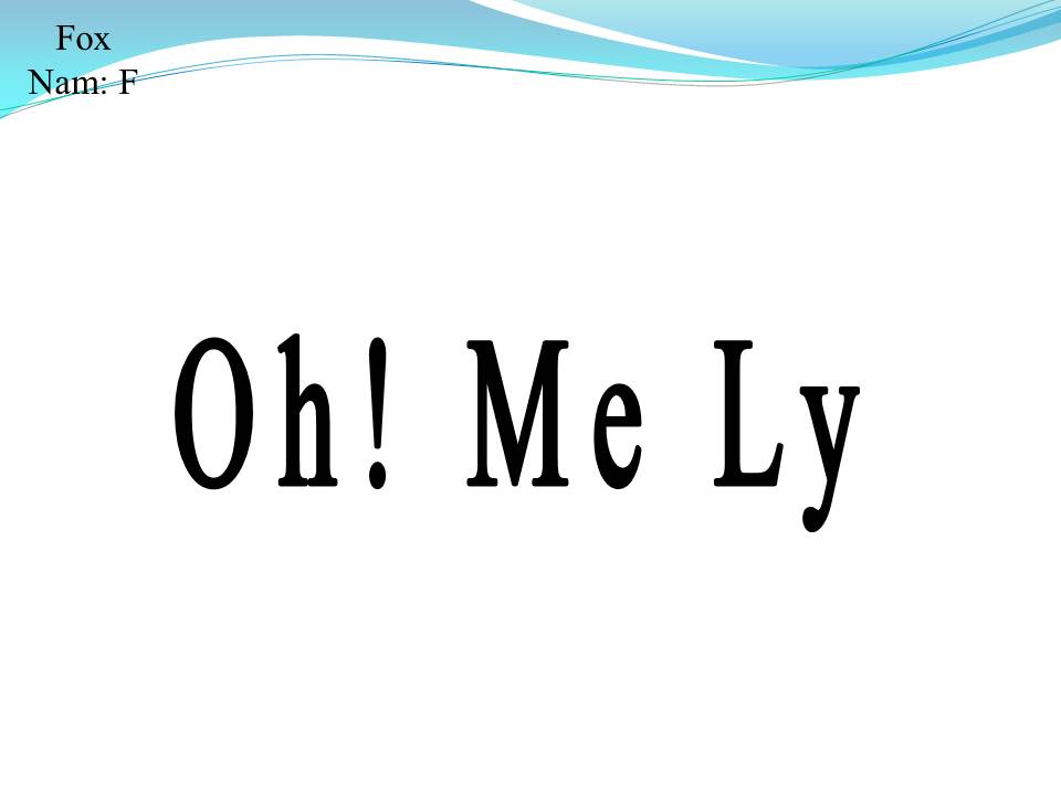 Lời bài hát Ô MÊ LY