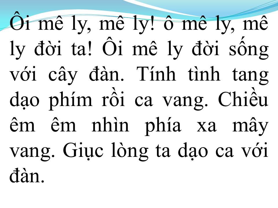 Lời bài hát Ô MÊ LY