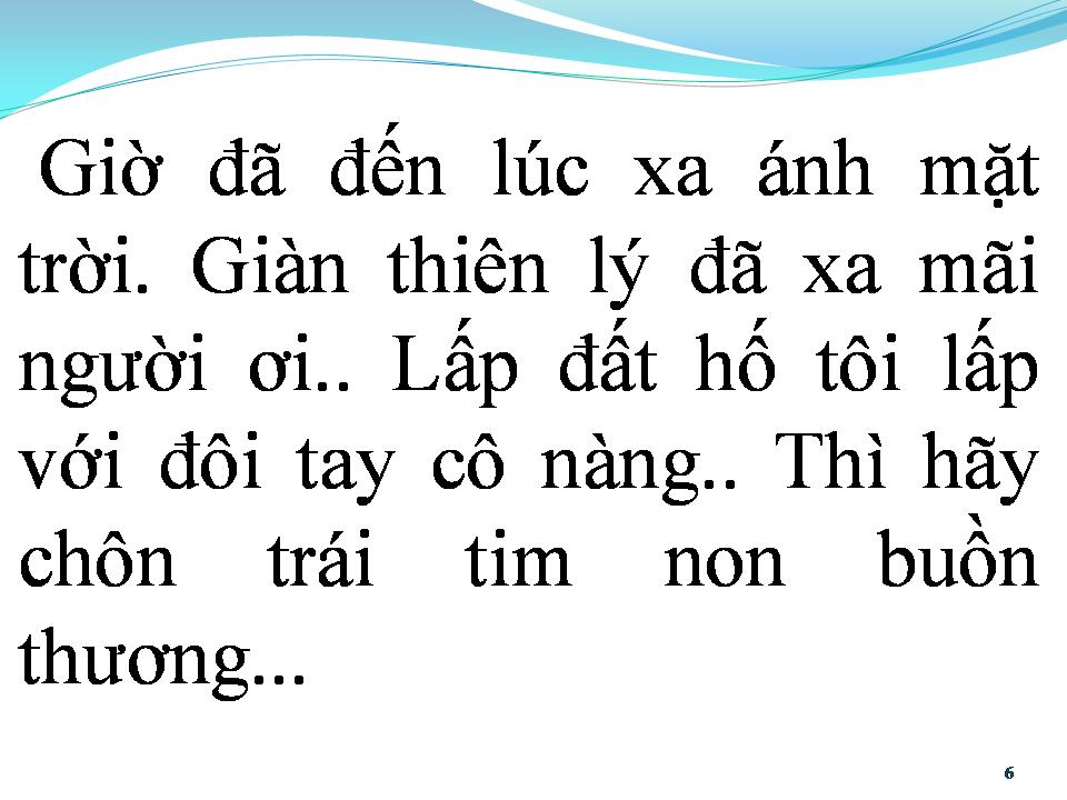Lời bài hát ÔI GIÀN THIÊN LÝ ĐÃ XA