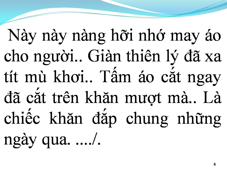 Lời bài hát ÔI GIÀN THIÊN LÝ ĐÃ XA