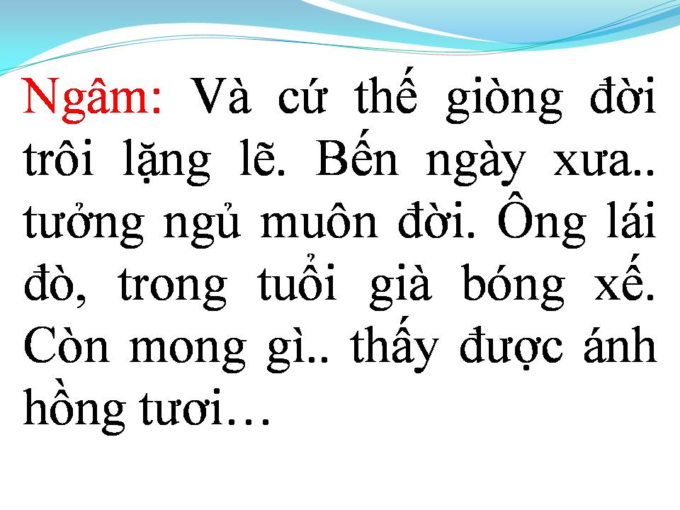Lời bài hát ÔNG LÁI ĐÒ
