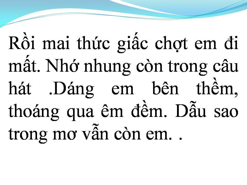 Lời bài hát RỒI MAI THỨC GIẤC
