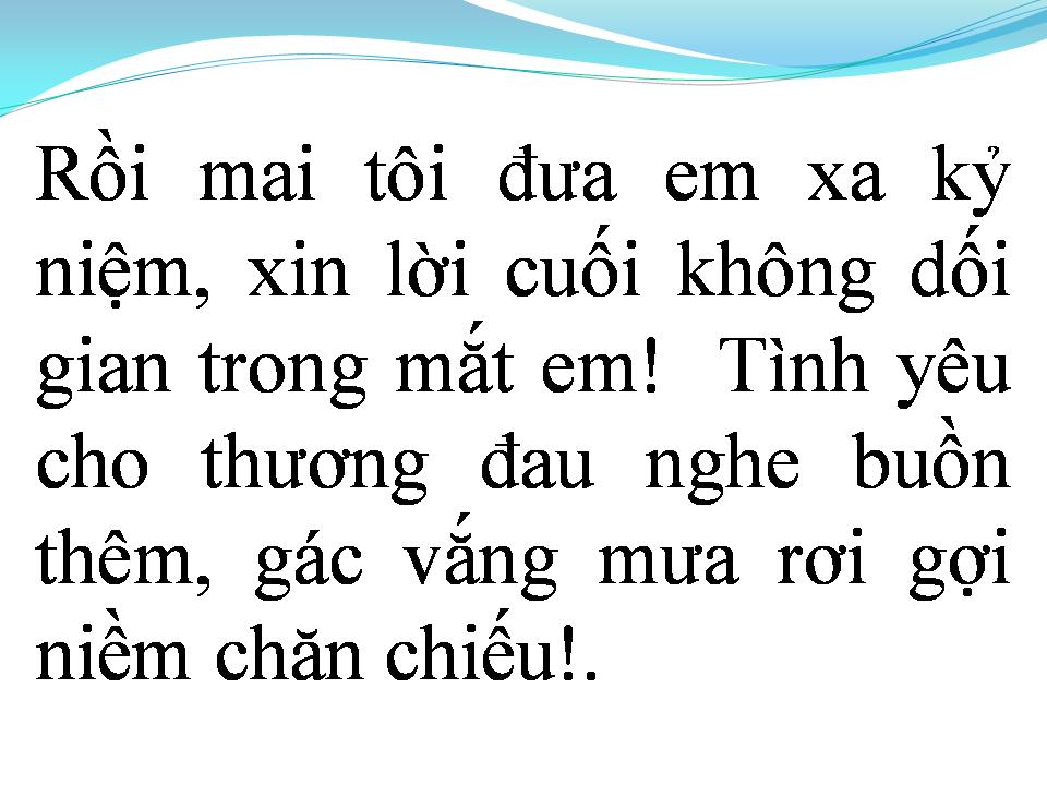 Lời bài hát RỒI MAI TÔI ĐƯA EM