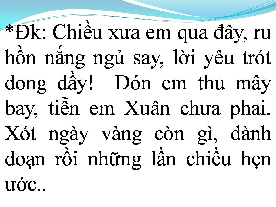 Lời bài hát RỒI MAI TÔI ĐƯA EM