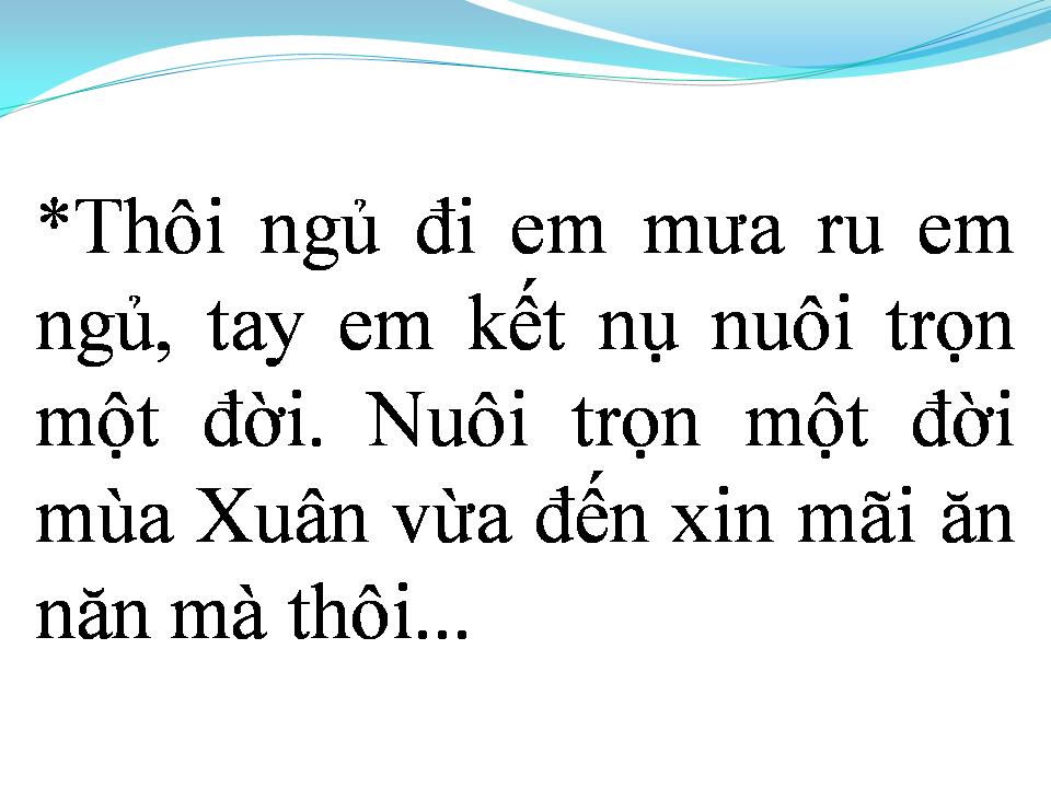 Lời bài hát RU EM TỪNG NGÓN XUÂN NỒNG